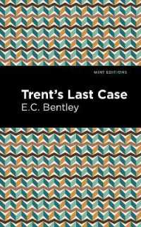 Trent's Last Case (Mint Editions)