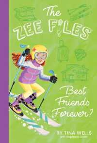 Best Friends Forever? (The Zee Files)