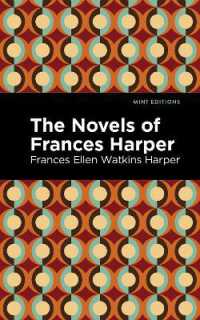 The Novels of Frances Harper (Mint Editions)