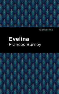 Evelina (Mint Editions)
