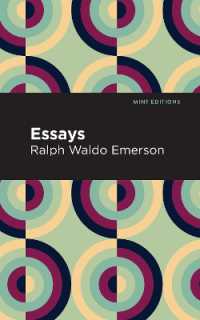 Essays: Ralph Waldo Emerson (Mint Editions)