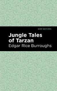 Jungle Tales of Tarzan (Mint Editions)