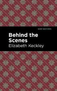 Behind the Scenes (Mint Editions)