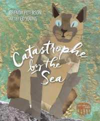 Catastrophe by the Sea