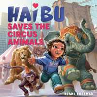 Haibu Saves the Circus Animals (Haibu)