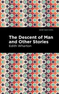The Descent of Man and Other Stories (Mint Editions)