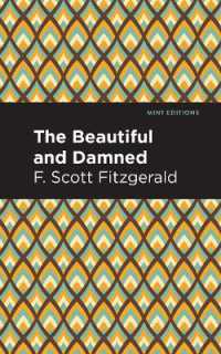 The Beautiful and Damned (Mint Editions)