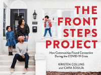 The Front Steps Project : How Communities Found Connection during the COVID-19 Crisis