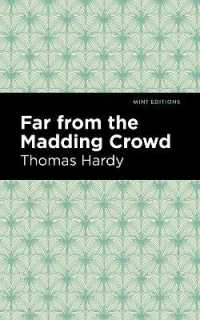 Far from the Madding Crowd (Mint Editions)