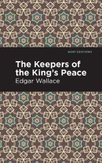 The Keepers of the King's Peace (Mint Editions)