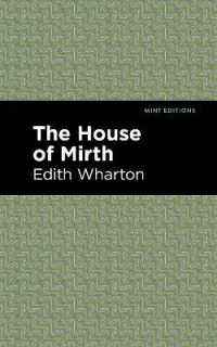 The House of Mirth (Mint Editions)