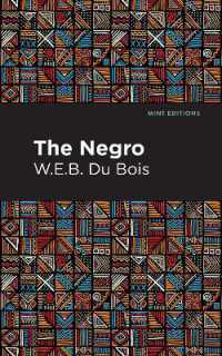 The Negro (Mint Editions)