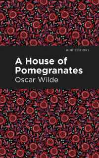 A House of Pomegranates (Mint Editions)