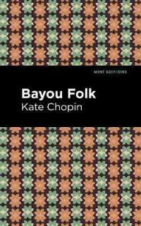 Bayou Folk (Mint Editions)