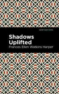 Shadows Uplifted (Mint Editions)