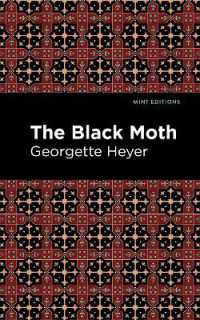The Black Moth (Mint Editions)