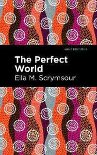 The Perfect World (Mint Editions)