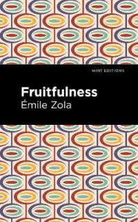 Fruitfulness (Mint Editions)