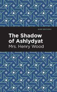 The Shadow of Ashlydyat (Mint Editions)