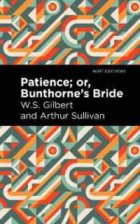 Patience; Or, Bunthorne's Bride (Mint Editions)