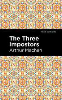 The Three Impostors (Mint Editions)