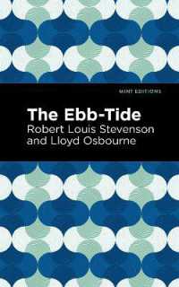 The Ebb-Tide (Mint Editions)