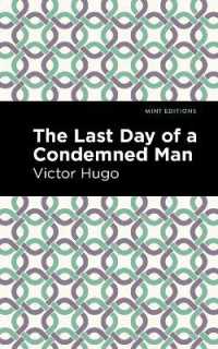 The Last Day of a Condemned Man (Mint Editions)