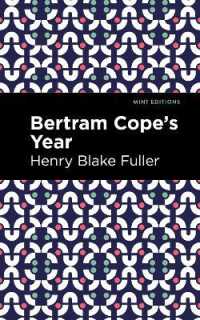 Betram Cope's Year (Mint Editions)
