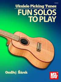Ukulele Picking Tunes : Fun Solos to Play
