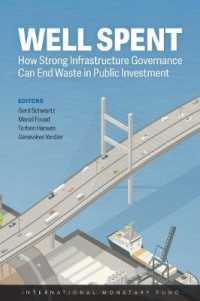 Well spent : how strong infrastructure governance can end waste in public investment
