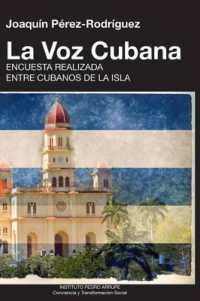 LA VOZ CUBANA, Joaquín Pérez-Rodríguez （Large Print）
