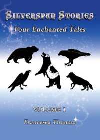 Silverspun Stories : Four Enchanted Tales (Silverspun Stories)