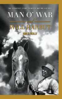 Man O' War and Will Harbut : The Greatest Story in Horse Racing History