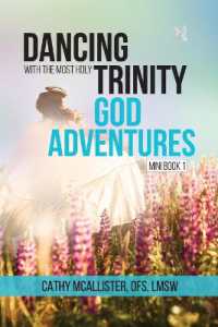 Dancing with the Most Holy Trinity : God Adventures (Mini Book)