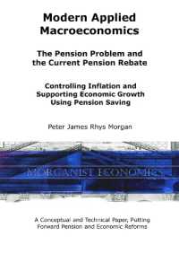 Modern Applied Macroeconomics - the Pension Problem and the Current Pension Rebate