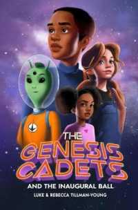 The Genesis Cadets and the Inaugural Ball (The Genesis Cadets)