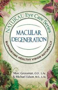 Natural Eye Care Series Macular Degeneration : Macular Degeneration