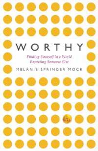 Worthy : Finding Yourself in a World Expecting Someone Else