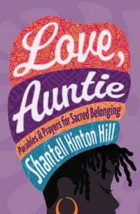 Love, Auntie : Parables and Prayers for Sacred Belonging