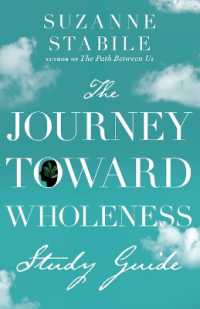 The Journey toward Wholeness Study Guide