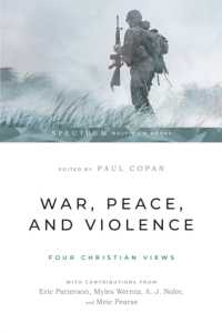 War Peace and Violence (English Language Edition)