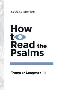 How to Read the Psalms (How to Read Series) （Revised, Second）