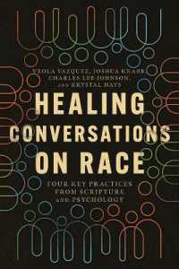 Healing Conversations on Race - Four Key Practices from Scripture and Psychology