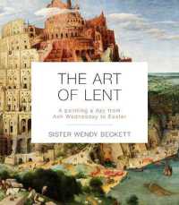 The Art of Lent : A Painting a Day from Ash Wednesday to Easter