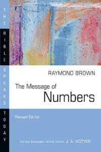 The Message of Numbers : Journey to the Promised Land (The Bible Speaks Today Series) （Revised, Revised）