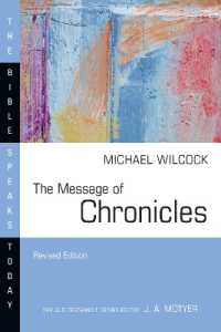 The Message of Chronicles (The Bible Speaks Today Series) （Revised, Revised）