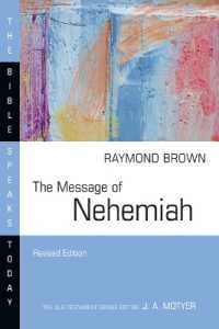 The Message of Nehemiah (The Bible Speaks Today Series) （Revised, Revised）