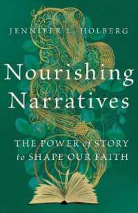 Nourishing Narratives - the Power of Story to Shape Our Faith