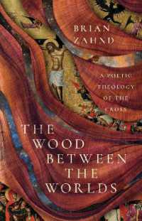 The Wood between the Worlds : A Poetic Theology of the Cross