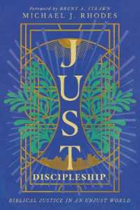 Just Discipleship : Biblical Justice in an Unjust World